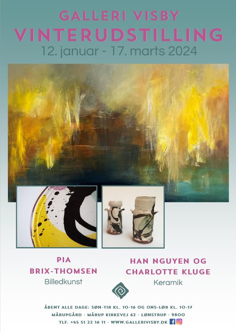 Vinterudstilling 2024 med keramikerne Han Nguyen og Charlotte Kluge samt billedkunstner Pia Brix-Thomsen